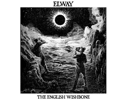 Elway - The English Wishbone