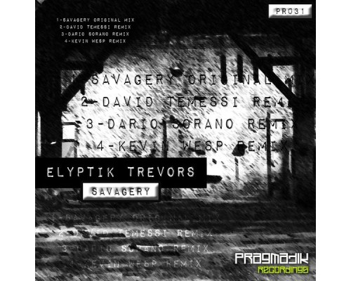 Elyptik Trevors - Savagery