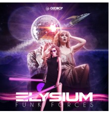 Elysium - Funk Forces