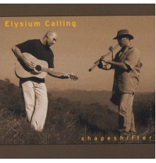 Elysium Calling - Shapeshifter