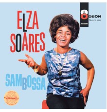 Elza Soares - Sambossa