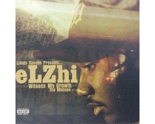 Elzhi - Witness My Growth