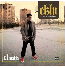 Elzhi - Elmatic