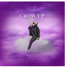 Emanuel - GROW UP !