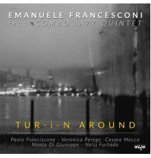 Emanuele Francesconi - Tur-I-N Around