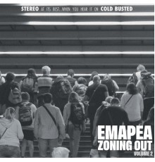 Emapea - Zoning Out Vol. 2