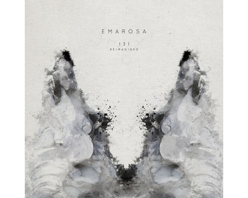 Emarosa - 131 Reimagined