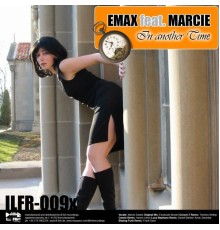 Emax, Marcie - In Another Time