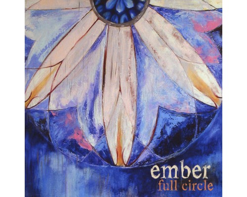 Ember - Full Circle