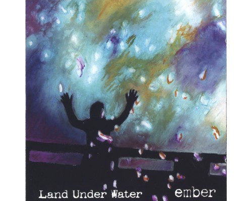 Ember - Land Under Water