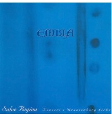 Embla - Salve Regina