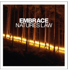 Embrace - Nature's Law