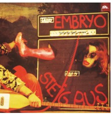 Embryo - Steig aus