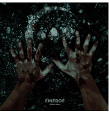 Emerge - Blood and Sweat