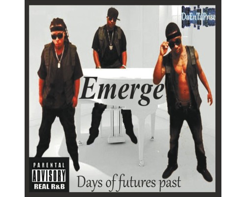 Emerge - Days of Futures Past