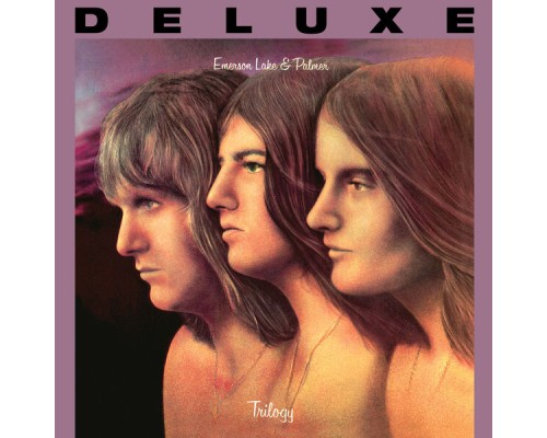 Emerson, Lake & Palmer - Trilogy  (Deluxe)