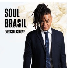 Emersoul Groove - Soul Brasil