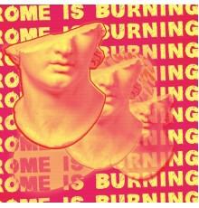 Emh - Rome Is Burning