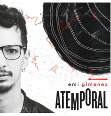 Emi Gimenez - Atemporal