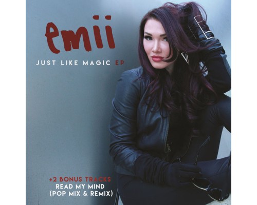 Emii - Just Like Magic EP