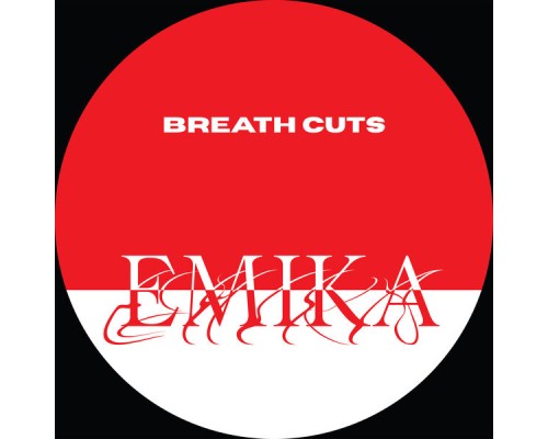 Emika - Breath Cuts