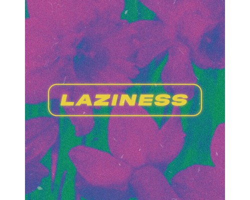 Emile Londonien - Laziness