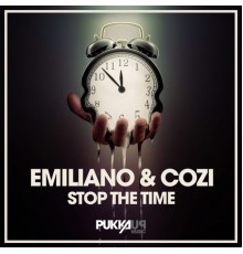 Emiliano, Cozi - Stop the Time