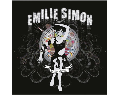 Emilie Simon - The Big Machine