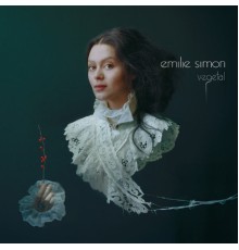 Emilie Simon - Végétal