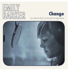 Emily Barker - Change