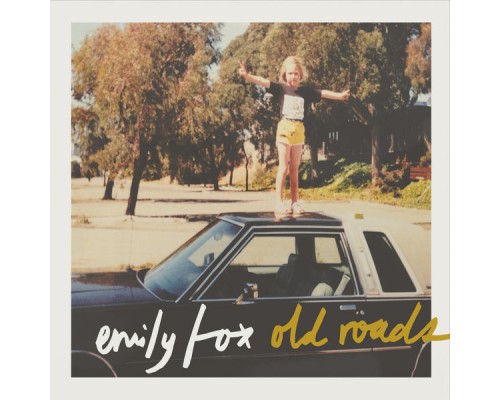 Emily Fox - Old Roads