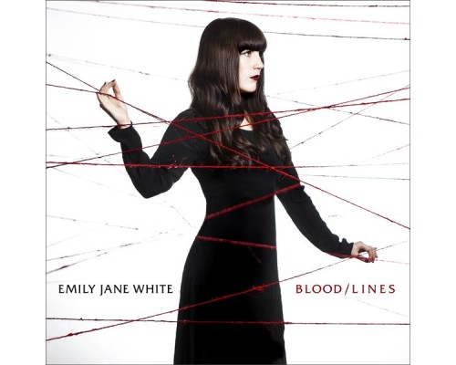 Emily Jane White - Blood / Lines