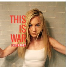 Emily Kinney - This Is War