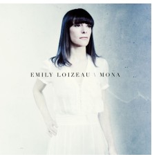 Emily Loizeau - Mona