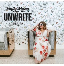 Emily Myers - Unwrite