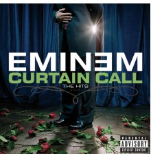 Eminem - Curtain Call: The Hits