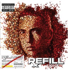 Eminem - Relapse: Refill