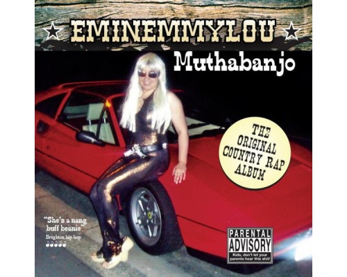 Eminemmylou - Muthabanjo