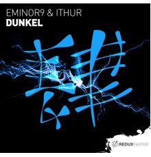 Eminor9 & Ithur - Dunkel