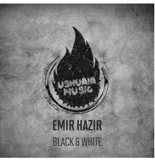 Emir Hazir - Black &White