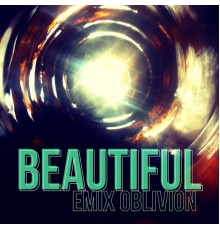 Emix Oblivion - Beautiful