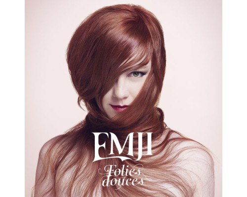 Emji - Folies douces