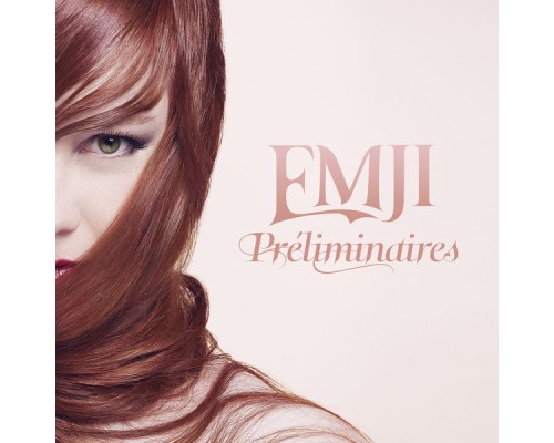 Emji - Préliminaires