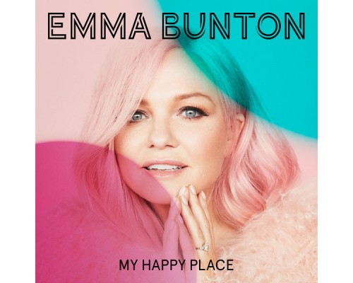 Emma Bunton - My Happy Place