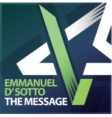 Emmanuel D' Sotto - The Message