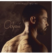 Emmanuel Moire - Odyssée