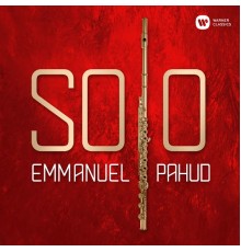 Emmanuel Pahud - Solo