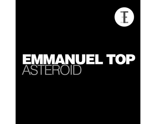 Emmanuel Top - Asteroid