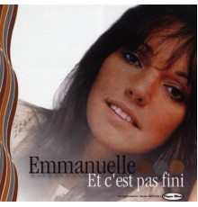 Emmanuelle - Et c'est pas fini