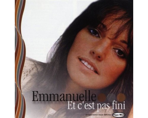 Emmanuelle - Et c'est pas fini